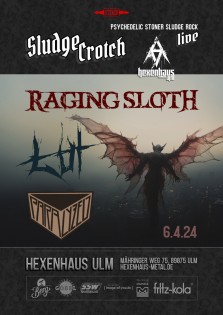 RAGING SLOTH, PARALYZED, ŁŪT ( Prag )